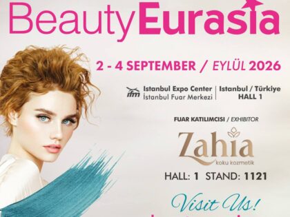 ZAHIA Perfumes exhibiting at BeautyEurasia 2026, Hall 1 Stand 1121, Istanbul Expo Center, Türkiye.
